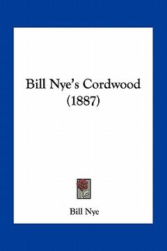 portada bill nye's cordwood (1887) (in English)