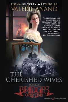 portada The Cherished Wives (Bridges Over Time) (Volume 5)