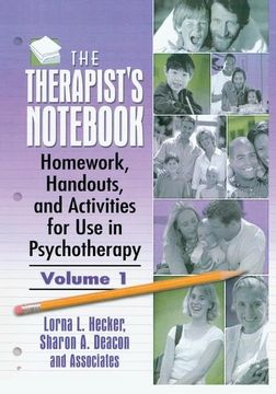 portada The Therapist's Notebook: Homework, Handouts, and Activities for Use in Psychotherapy (en Inglés)