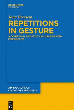 portada Repetitions in Gesture: A Cognitive-Linguistic and Usage-Based Perspective 