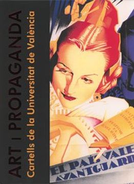 portada Art i propaganda: Cartells de la Universitat de València (Catàlegs d'exposicions)