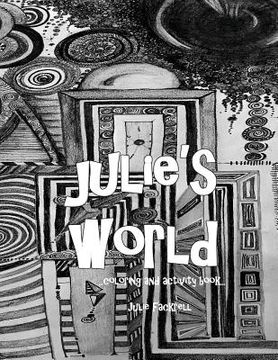 portada Julie's World: coloring book for all ages (en Inglés)