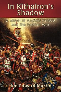 portada in kithairon's shadow: a novel of ancient greece and the persian war (en Inglés)
