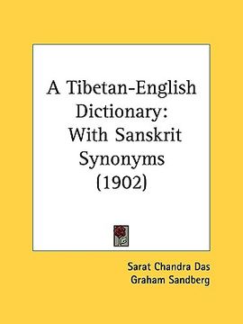 portada a tibetan-english dictionary: with sanskrit synonyms (1902) (in English)