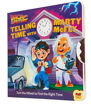 portada Back to the Future. Telling Time With Mart: (Pop Culture Board Books, Teaching Telling Time, Books About Telling Time) (Playpop) (en Inglés)