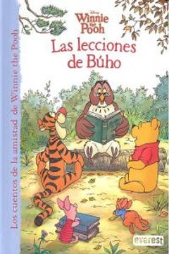Winnie the Pooh. Las lecciones de Búho (Los cuentos de la amistad de Winnie the Pooh)