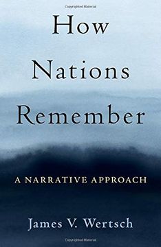 portada How Nations Remember: A Narrative Approach (en Inglés)