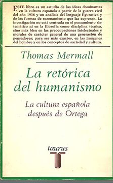 portada La retórica del humanismo. La cultura española después de Ortega