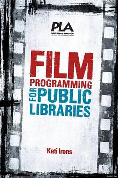 portada film programming for public libraries (en Inglés)