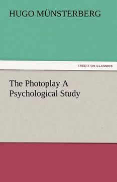 portada the photoplay a psychological study (en Inglés)