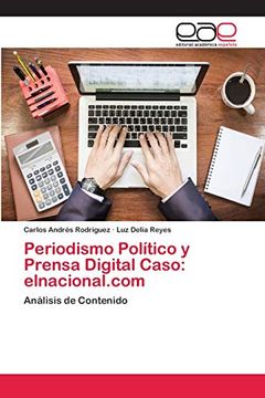 portada Periodismo Político y Prensa Digital Caso: Elnacional. Com