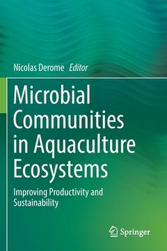 portada Microbial Communities in Aquaculture Ecosystems: Improving Productivity and Sustainability (en Inglés)