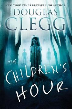 portada The Children's Hour: A Supernatural Thriller (en Inglés)