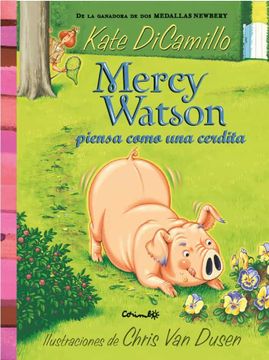 portada Mercy Watson Piensa Como una Cerdita (in Spanish)
