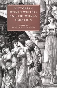 portada Victorian Women Writers and the Woman Question Hardback (Cambridge Studies in Nineteenth-Century Literature and Culture) (en Inglés)