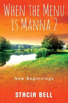portada When the Menu is Manna 2: New Beginnings (en Inglés)