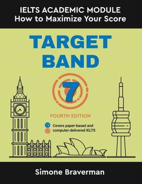 portada Target Band 7: Ielts Academic Module - how to Maximize Your Score (in English)