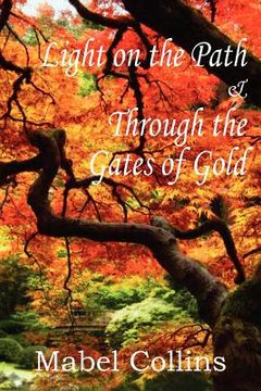 portada light on the path and through the gates of gold (in English)