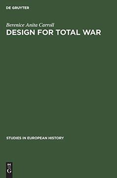 portada Design for Total War: Arms and Economics in the Third Reich (Studies in European History) (en Inglés)