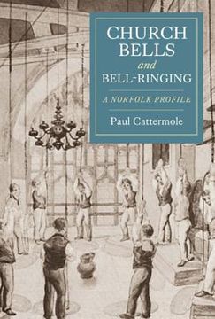 portada church bells and bell-ringing: a norfolk profile (en Inglés)