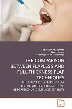 portada the comparison between flapless and full-thickness flap techniques (in English)