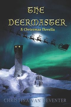portada The Deermaster: A Christmas Novella (en Inglés)