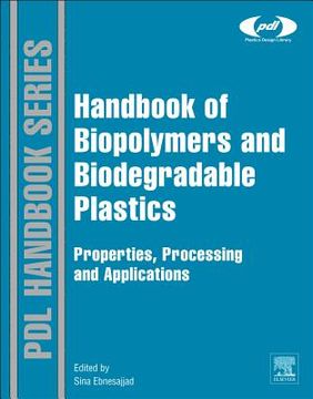 portada Handbook of Biopolymers and Biodegradable Plastics: Properties, Processing and Applications (en Inglés)