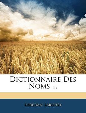 portada Dictionnaire Des Noms ... (in French)