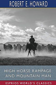 portada High Horse Rampage, and Mountain man (Esprios Classics) (in English)