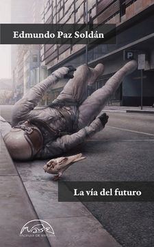 portada La Via del Futuro (in Spanish)