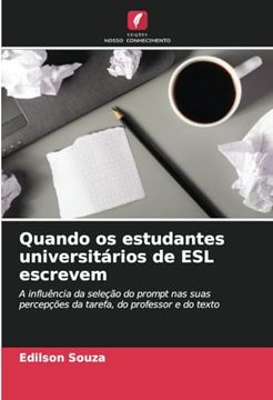 portada Quando os Estudantes Universitários de esl Escrevem (en Portugués)