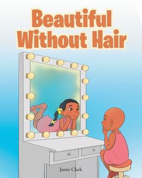 portada Beautiful Without Hair (en Inglés)