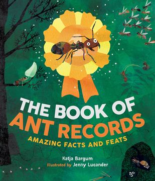 portada The Book of Ant Records: Amazing Facts and Feats (en Inglés)
