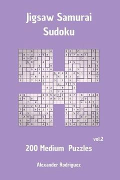 portada Jigsaw Samurai Sudoku Puzzles - Medium 200 vol. 2 (en Inglés)