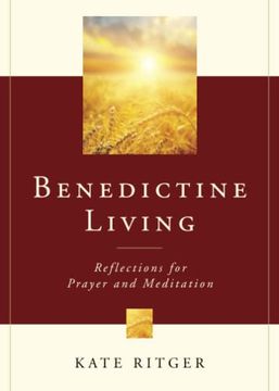 portada Benedictine Living: Reflections for Prayer and Meditation