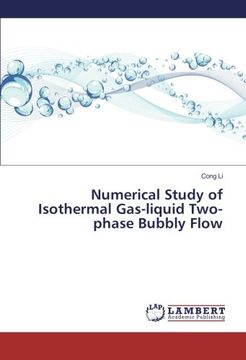 portada Numerical Study of Isothermal Gas-liquid Two-phase Bubbly Flow