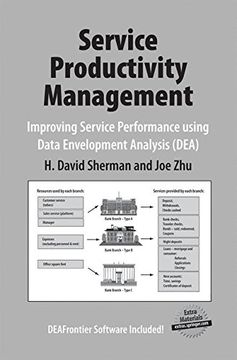 portada Service Productivity Management: Improving Service Performance using Data Envelopment Analysis (DEA)