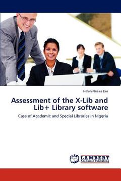 portada assessment of the x-lib and lib+ library software (in English)