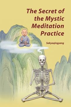 portada The Secret of the Mystic Meditation Practice (in English)