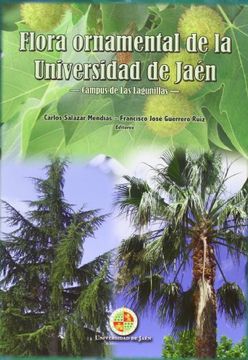 portada Flora ornamental de la Universidad de Jaén: Campus de Las Lagunillas (Fuera de colección)