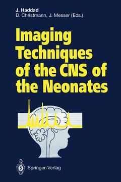 portada imaging techniques of the cns of the neonates (en Inglés)