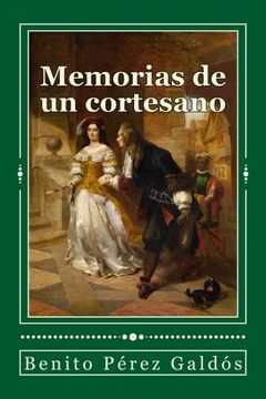 portada Memorias de un Cortesano (in Spanish)