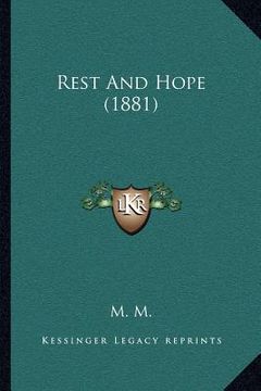 portada rest and hope (1881) (in English)