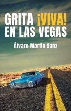 portada Grita ¡Viva! en Las Vegas