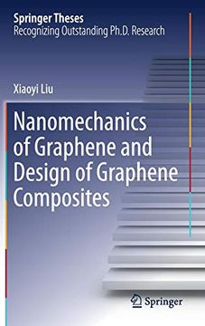 portada Nanomechanics of Graphene and Design of Graphene Composites (Springer Theses) (en Inglés)