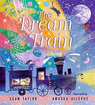 portada The Dream Train: Poems for Bedtime (en Inglés)