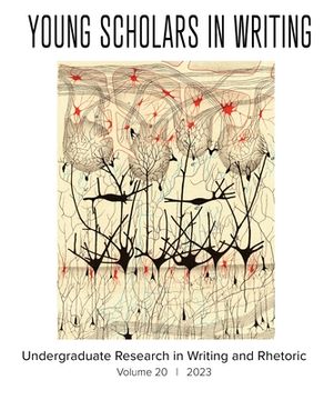 portada Young Scholars in Writing: Undergraduate Research in Writing and Rhetoric (Vol 20, 2023) (in English)