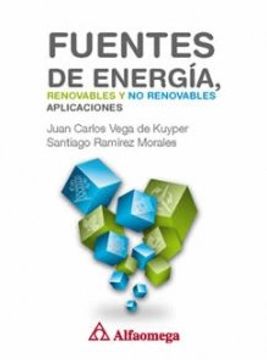 portada Fuentes De Energia: Renovables Y No Renovables, Aplicaciones