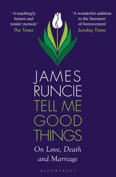 portada Tell me Good Things: On Love, Death and Marriage