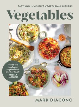 portada Vegetables: Easy and Inventive Vegetarian Suppers